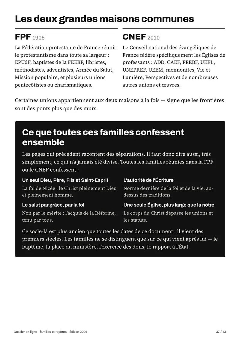 Les deux grandes maisons communes : FPF et CNEF